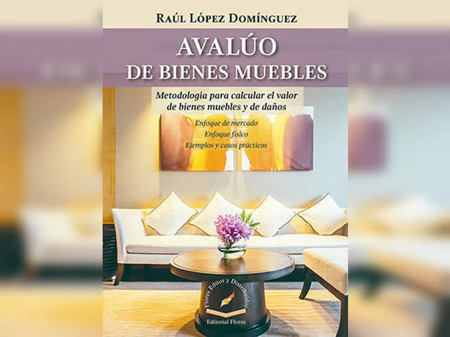 Avalúo de bienes muebles. Metodología para calcular el valor de bienes